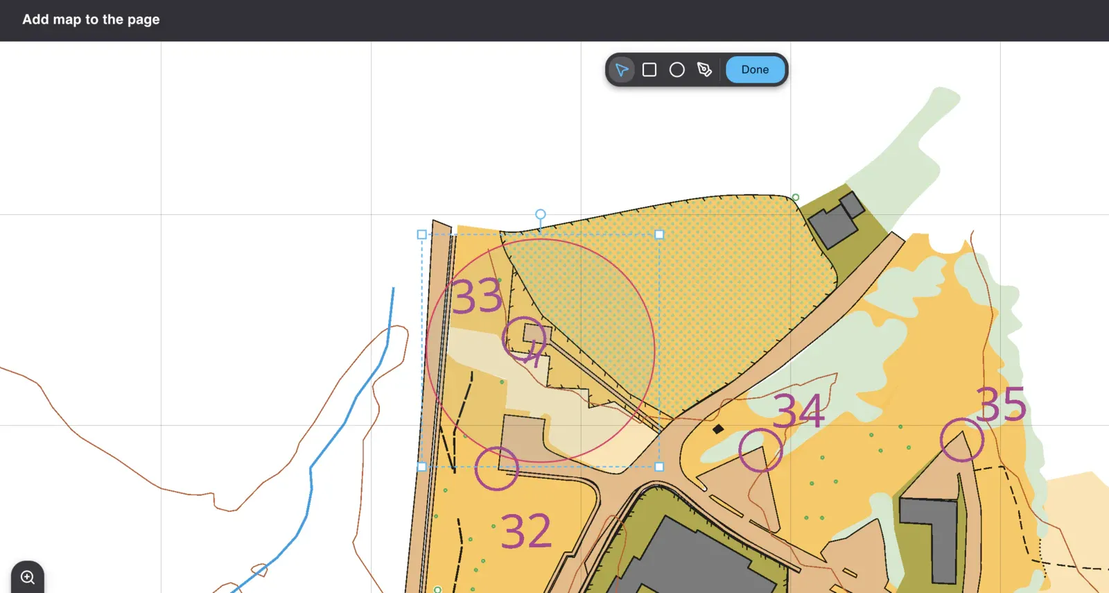 Choosing the area for a map window: an ellipse drawn around control 33 on the map, with the shape
tools and a Done button above.